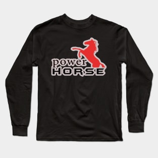 power horse design Long Sleeve T-Shirt